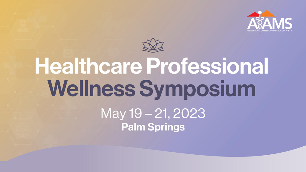 First Annual Healthcare Professional Wellness Symposium